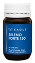 Eagle Seleno Forte 150 Tablets 90s